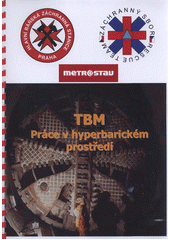 kniha TBM práce v hyperbarickém prostředí, Kübeck 2012