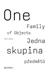 kniha Jedna skupina předmětů = One family of objects, tranzit.org 2010