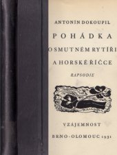 kniha Pohádka o smutném rytíři a horské říčce rapsodie, Vzájemnost 1931