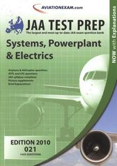 kniha JAA Test Prep 021, - Systems, powerplant & electrics : [1450 questions : now with explanations - [edition] 2010., International Wings 2009