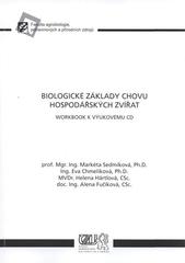 kniha Biologické základy chovu hospodářských zvířat workbook k výukovému CD, Česká zemědělská univerzita 2009