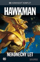 kniha DC komiksový komplet 70. - Hawkman - Nekonečný let, BB/art 2019