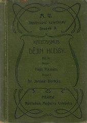 kniha Katechismus dějin hudby. II, - Dějiny forem hudebních, M. Urbánek 1904