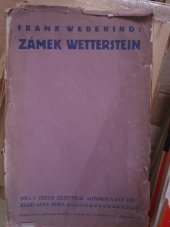 kniha Zámek Wetterstein hra o třech dějstvích, Hašlerovo nakladatelství 1921