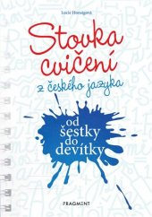 kniha Stovka cvičení z českého jazyka  od šestky do devítky, Fragment 2019