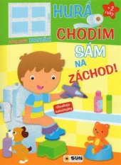 kniha Hurá, chodím sám na záchod, Sun 2018