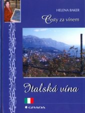 kniha Italská vína cesty za vínem, Grada 2005