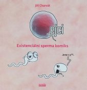 kniha Qejci Existenciální sperma komiks, Novela bohemica 2017