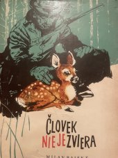 kniha Človek nie je zviera, Slovenské vydavatelstvo pödohospodárske literatúry 1968