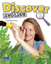 kniha Discover English 2 Teacher´s Book, Pearson Longman 2010