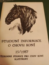 kniha Studijní informace o chovu koní. [Sv.] 15, Výzkumná stanice pro chov koní 1987