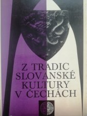 kniha Z tradic slovanské kultury v Čechách Sázava a Emauzy v dějinách české kultury, Univerzita Karlova 1975