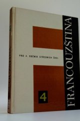 kniha Francouzština pro 4. ročník středních škol, SPN 1980