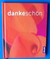 kniha Dankeschön, Mosaik Verlag 2002
