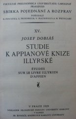kniha Studie k Appianově Knize illyrské = Études sur le Livre illyrien d'Appien, Univerzita Karlova, Filozofická fakulta 1929