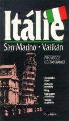 kniha Itálie, San Marino, Vatikán průvodce do zahraničí, Olympia 1997