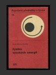 kniha Fyzika vysokých energií, SNTL 1968