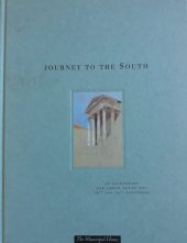 kniha Journey to the South an inspiration for Czech art of the 19th and 20th centuries : Prague, Municipal House 5th May - 10th October 1999, Municipal House 1999