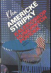 kniha Americké střípky kaleidoskop humorných povídek, Road 1992