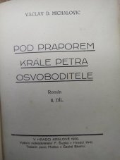 kniha Pod praporem krále Petra Osvoboditele román, Fr. Šupka 1930