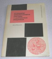 kniha Ztvárnění komunikačních faktorů v jazykových projevech, Univerzita Karlova 1977