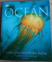 kniha Oceán poslední divočina světa, Knižní klub 2007