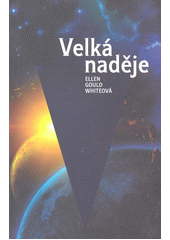 kniha Velká naděje, Advent-Orion 2012