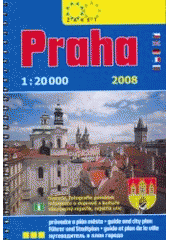 kniha Praha průvodce a plán města 1:20 000, Žaket 2008