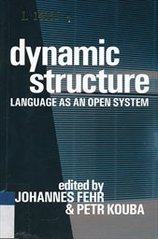 kniha Dynamic structure language as an open system, Litteraria Pragensia 2007