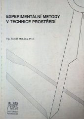 kniha Experimentální metody v technice prostředí, ČVUT 2005