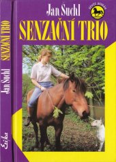 kniha Senzační trio dívčí román, Erika 1997