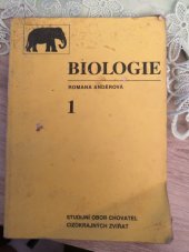 kniha Biologie Díl 1. Učební text pro 1. roč. SOU, stud. obor chovatel cizokrajných zvířat., SZN 1989