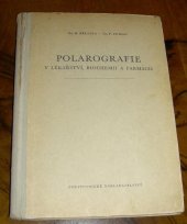 kniha Polarografie v lékařství, biochemii a farmacii, Zdravotnické nakladatelství 1952