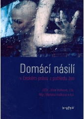 kniha Domácí násilí v českém právu z pohledu žen, proFem 2004