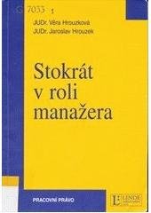 kniha Stokrát v roli manažera, Linde 2003