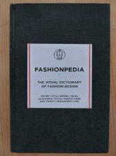 kniha Fashionpedia The visual dictionary of fashion design, Fashionary International Limited 2016