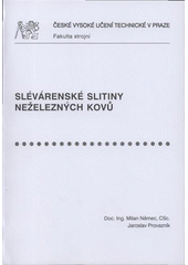 kniha Slévárenské slitiny neželezných kovů, ČVUT 2008