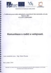 kniha Komunikace s rodiči a veřejností vzdělávací modul, Základní škola Ostrava-Dubina, Františka Formana 45 2010