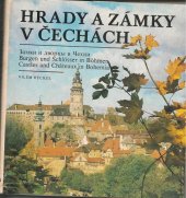 kniha Hrady a zámky v Čechách z odkazu aut. zahubeného lavinou pod Andami 1970/, Pressfoto 1980