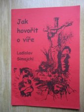 kniha Jak hovořit o víře, A.M.I.M.S. 2005