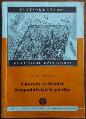 kniha Choroby a škůdci hospodářských plodin Příruč. k posuzování zdravot. stavu porostů v uznávacím řízení, Brázda 1951