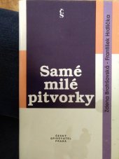 kniha Samé milé pitvorky, Český spisovatel 1994