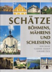 kniha Schätze Böhmens, Mährens und Schlesiens, Knižní klub 2005