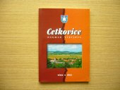 kniha Cetkovice včera a dnes, Obecní úřad Cetkovice 2000