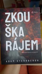 kniha Zkouška rájem  Nezůstane kámen na kameni, Metafora 2024