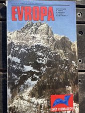 kniha Aktuální zeměpis Světa v obrazech. Část 1., - Evropa : Reportáže a fakta o zemích našeho kontinentu, Novinář 1986