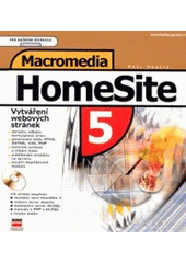 kniha Macromedia HomeSite 5 vytváření webových stránek, CPress 2002