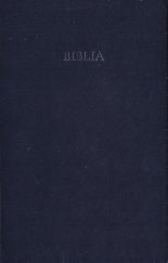 kniha BIBLIA Písmo Sväté Starej a Novej zmluvy, Slovenská biblická spoločnosť 1991