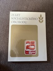 kniha 25 let socialistického obchodu, Merkur 1973