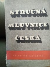 kniha Stručná mluvnice česká = [Kurzgefasste tschechische Grammatik], Fr. Borový 1943